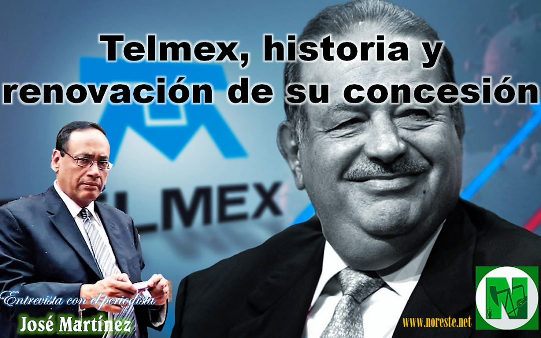 Telmex, historia y renovación de su concesión
